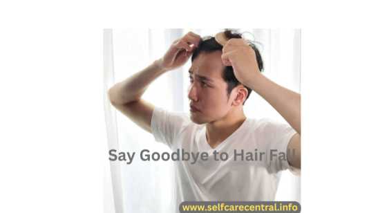 Say Goodbye to Hair Fall: 10 Effective Home Remedies for Healthy Hair