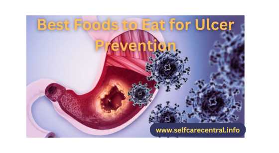 Best Foods to Eat (and Avoid) for Ulcer Prevention