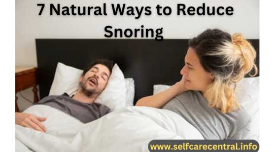 “Breathe Easy: 7 Natural Ways to Reduce Snoring and Wake Up Refreshed”